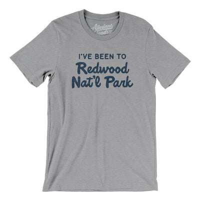 I've Been To Redwood National Park Men/Unisex T-Shirt-Athletic Heather-Allegiant Goods Co. Vintage Sports Apparel