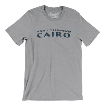 Actually It's Pronounced Cairo Men/Unisex T-Shirt-Athletic Heather-Allegiant Goods Co. Vintage Sports Apparel
