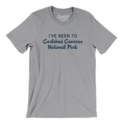 I've Been To Carlsbad Caverns National Park Men/Unisex T-Shirt-Athletic Heather-Allegiant Goods Co. Vintage Sports Apparel