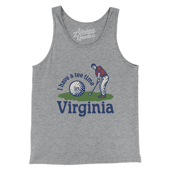 I Have A Tee Time In Virginia Men/Unisex Tank Top-Athletic Heather-Allegiant Goods Co. Vintage Sports Apparel