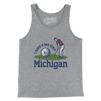 I Have A Tee Time In Michigan Men/Unisex Tank Top-Athletic Heather-Allegiant Goods Co. Vintage Sports Apparel