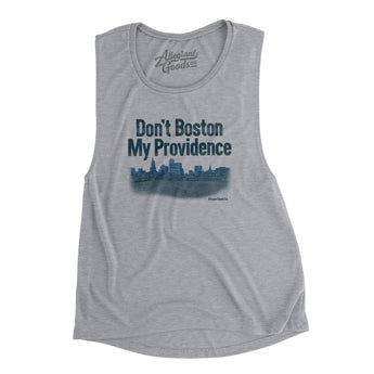 Don't Boston My Providence Women's Flowey Scoopneck Muscle Tank-Allegiant Goods Co. Vintage Sports Apparel