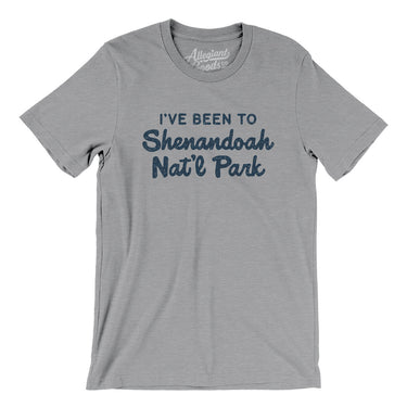 I've Been To Shenandoah National Park Men/Unisex T-Shirt-Allegiant Goods Co. Vintage Sports Apparel