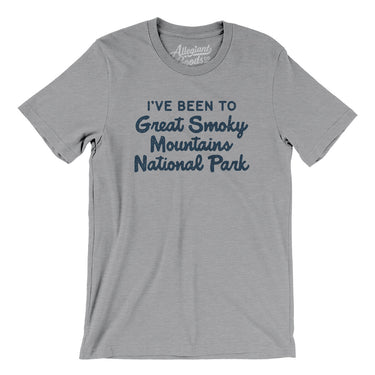 I've Been To Great Smoky Mountains National Park Men/Unisex T-Shirt-Allegiant Goods Co. Vintage Sports Apparel