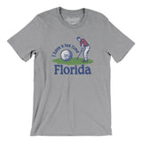 I Have A Tee Time In Florida Men/Unisex T-Shirt-Athletic Heather-Allegiant Goods Co. Vintage Sports Apparel
