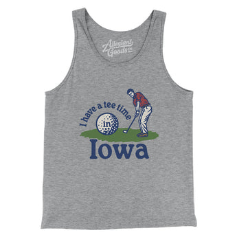 I Have A Tee Time In Iowa Men/Unisex Tank Top-Athletic Heather-Allegiant Goods Co. Vintage Sports Apparel