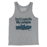 Don't Louisville My Lexington Men/Unisex Tank Top-Allegiant Goods Co. Vintage Sports Apparel