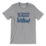 Don't Nashville My Memphis Men/Unisex T-Shirt-Allegiant Goods Co. Vintage Sports Apparel