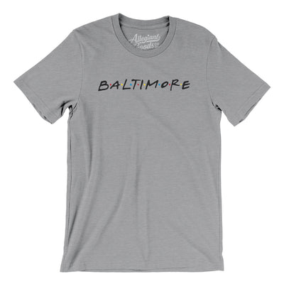 Baltimore Friends Men/Unisex T-Shirt-Athletic Heather-Allegiant Goods Co. Vintage Sports Apparel
