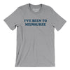 I've Been To Milwaukee Men/Unisex T-Shirt-Athletic Heather-Allegiant Goods Co. Vintage Sports Apparel