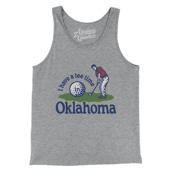 I Have A Tee Time In Oklahoma Men/Unisex Tank Top-Athletic Heather-Allegiant Goods Co. Vintage Sports Apparel