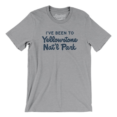 I've Been To Yellowstone National Park Men/Unisex T-Shirt-Allegiant Goods Co. Vintage Sports Apparel