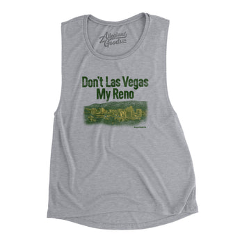 Don't Las Vegas My Reno Women's Flowey Scoopneck Muscle Tank-Allegiant Goods Co. Vintage Sports Apparel