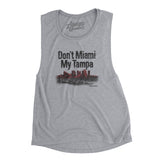 Don't Miami My Tampa Women's Flowey Scoopneck Muscle Tank-Athletic Heather-Allegiant Goods Co. Vintage Sports Apparel