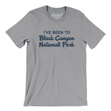 I've Been To Black Canyon National Park Men/Unisex T-Shirt-Allegiant Goods Co. Vintage Sports Apparel