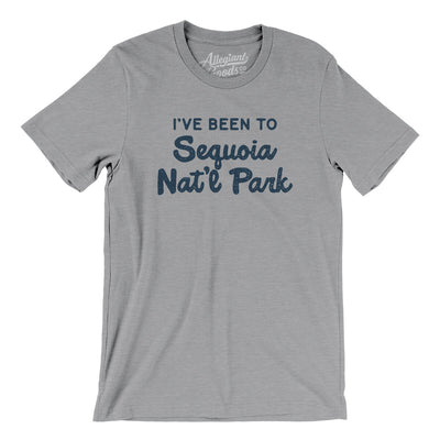 I've Been To Sequoia National Park Men/Unisex T-Shirt-Athletic Heather-Allegiant Goods Co. Vintage Sports Apparel