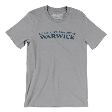 Actually It's Pronounced Warwick in Athletic Heather Color