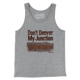 Don't Denver My Junction Men/Unisex Tank Top-Athletic Heather-Allegiant Goods Co. Vintage Sports Apparel