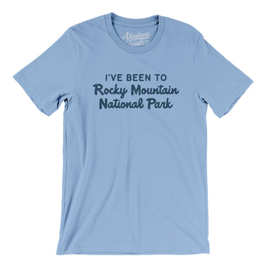 I've Been To Rocky Mountain National Park Men/Unisex T-Shirt-Allegiant Goods Co. Vintage Sports Apparel