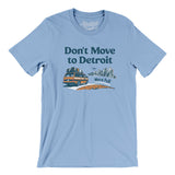 Don't Move To Detroit Men/Unisex T-Shirt-Allegiant Goods Co. Vintage Sports Apparel