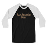 San Antonio Beer Men/Unisex Raglan 3/4 Sleeve T-Shirt-Allegiant Goods Co. Vintage Sports Apparel