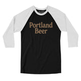 Portland Beer Men/Unisex Raglan 3/4 Sleeve T-Shirt-Allegiant Goods Co. Vintage Sports Apparel