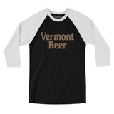 Vermont Beer Men/Unisex Raglan 3/4 Sleeve T-Shirt-Allegiant Goods Co. Vintage Sports Apparel