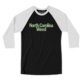 North Carolina Weed Men/Unisex Raglan 3/4 Sleeve T-Shirt-Allegiant Goods Co. Vintage Sports Apparel