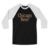 Chicago Beer Men/Unisex Raglan 3/4 Sleeve T-Shirt-Allegiant Goods Co. Vintage Sports Apparel