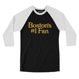 Boston's Number 1 Fan Men/Unisex Raglan 3/4 Sleeve T-Shirt-Black with White-Allegiant Goods Co. Vintage Sports Apparel