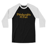 Pittsburgh's Number 1 Fan Men/Unisex Raglan 3/4 Sleeve T-Shirt-Black with White-Allegiant Goods Co. Vintage Sports Apparel