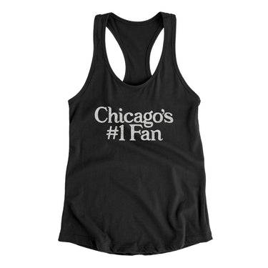 Chicago's Number 1 Fan Women's Racerback Tank-Black-Allegiant Goods Co. Vintage Sports Apparel