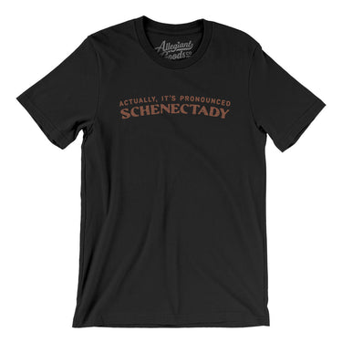 Actually It's Pronounced Schenectady in Black Color