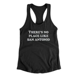 There's No Place Like San Antonio Women's Racerback Tank-Allegiant Goods Co. Vintage Sports Apparel