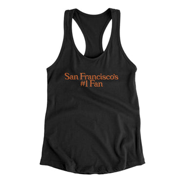 San Francisco's Number 1 Fan Women's Racerback Tank-Allegiant Goods Co. Vintage Sports Apparel
