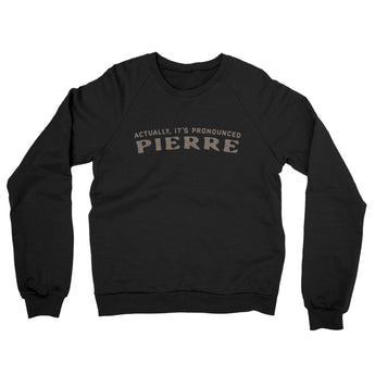 Actually It's Pronounced Pierre Midweight French Terry Crewneck Sweatshirt-Black-Allegiant Goods Co. Vintage Sports Apparel