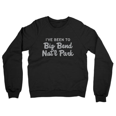 I've Been To Big Bend National Park Midweight French Terry Crewneck Sweatshirt-Allegiant Goods Co. Vintage Sports Apparel