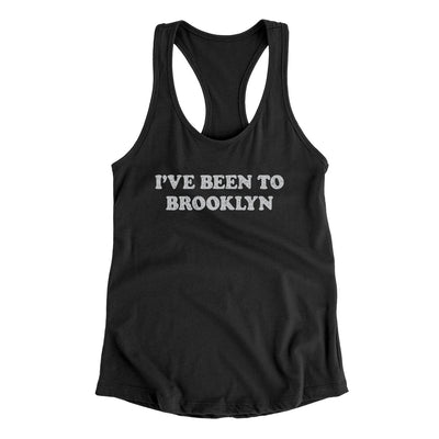 I've Been To Brooklyn Women's Racerback Tank-Black-Allegiant Goods Co. Vintage Sports Apparel