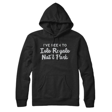 I've Been To Isle Royale National Park Hoodie-Allegiant Goods Co. Vintage Sports Apparel