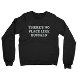 There's No Place Like Buffalo Midweight French Terry Crewneck Sweatshirt-Allegiant Goods Co. Vintage Sports Apparel