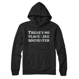 There's No Place Like Rochester Hoodie-Allegiant Goods Co. Vintage Sports Apparel
