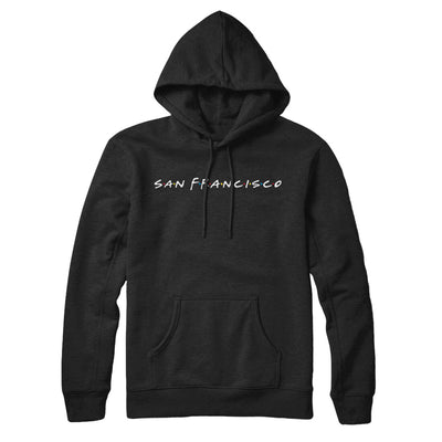 San Francisco Friends Hoodie-Black-Allegiant Goods Co. Vintage Sports Apparel