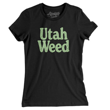 Utah Weed Women's T-Shirt-Black-Allegiant Goods Co. Vintage Sports Apparel