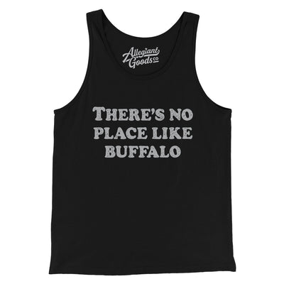 There's No Place Like Buffalo Men/Unisex Tank Top-Black-Allegiant Goods Co. Vintage Sports Apparel