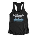 Don't Minneapolis My St. Paul Women's Racerback Tank-Allegiant Goods Co. Vintage Sports Apparel
