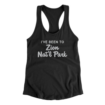 I've Been To Zion National Park Women's Racerback Tank-Allegiant Goods Co. Vintage Sports Apparel