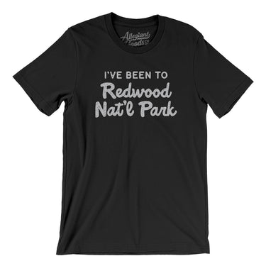 I've Been To Redwood National Park Men/Unisex T-Shirt-Black-Allegiant Goods Co. Vintage Sports Apparel