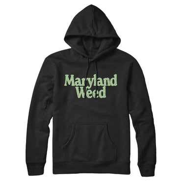 Maryland Weed Hoodie-Allegiant Goods Co. Vintage Sports Apparel