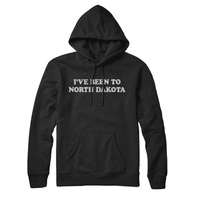 I've Been To North Dakota Hoodie-Black-Allegiant Goods Co. Vintage Sports Apparel