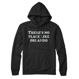 There's No Place Like Orlando Hoodie-Allegiant Goods Co. Vintage Sports Apparel